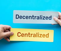 centralized or decentralized