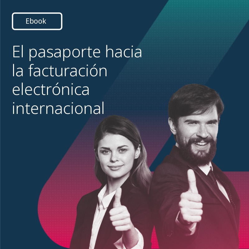 Ebook - Pasaporte hacia facturacion electronica internacional