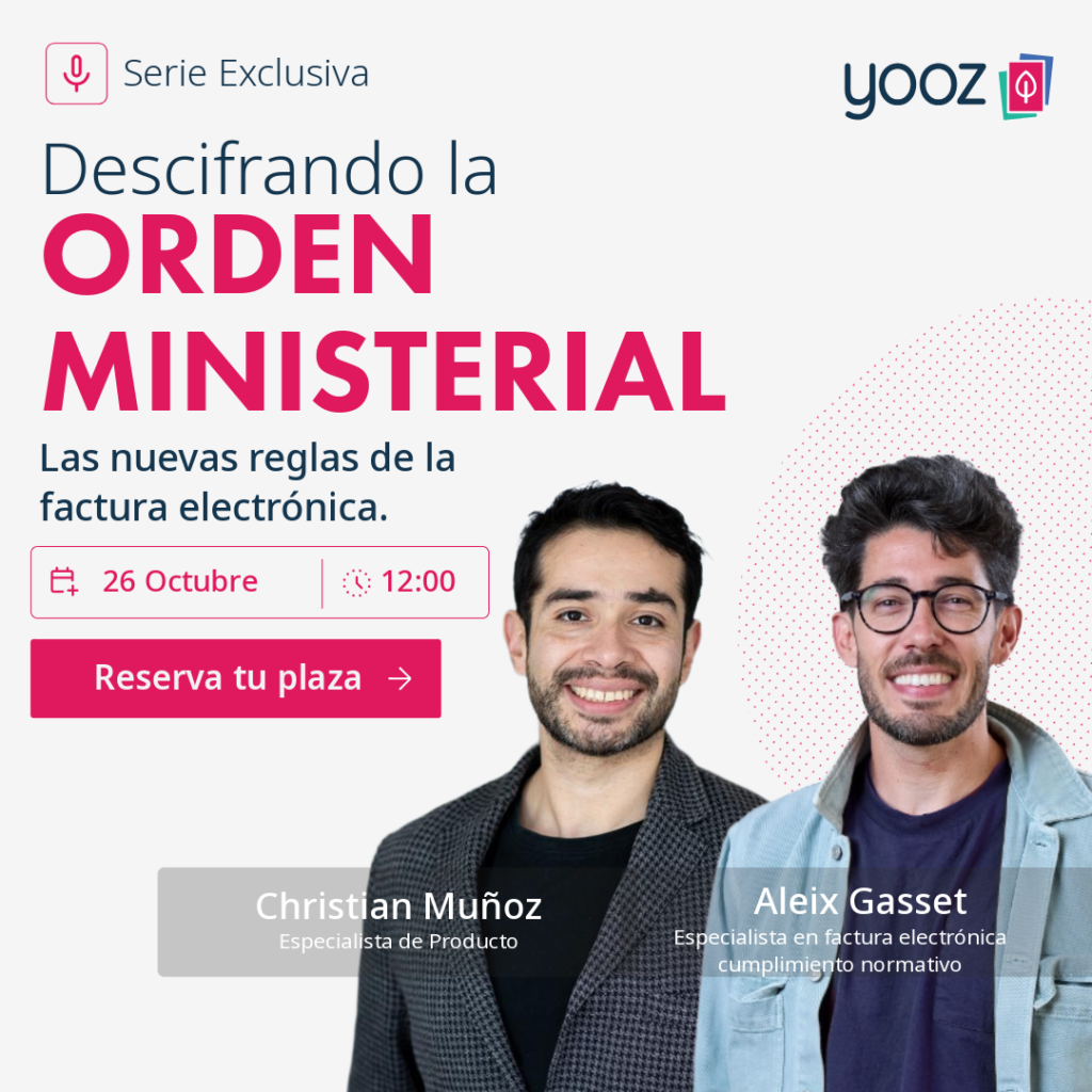 Orden Ministerial: descifrando las nuevas reglas de la factura electrónica